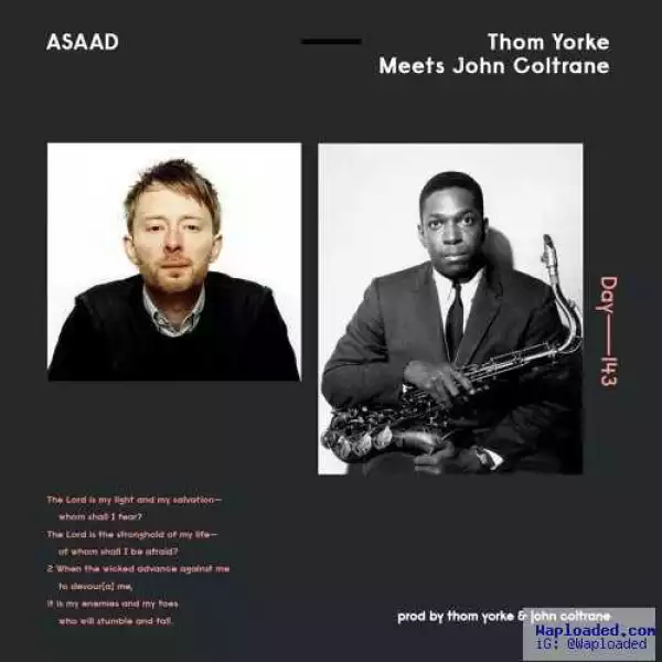 Asaad - Yorke Meets Coltrane